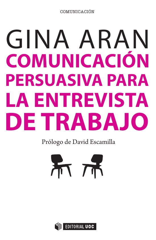 Comunicación persuasiva en las entrevistas de trabajo