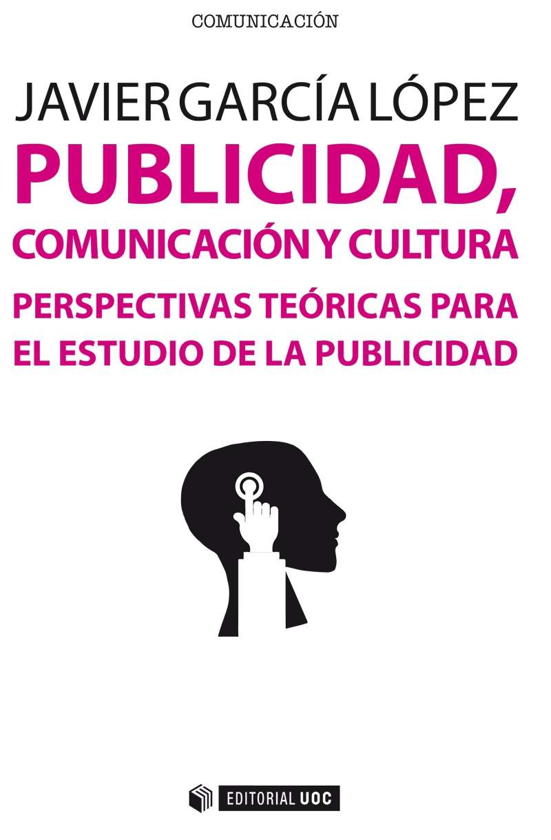 Publicidad, comunicación y cultura