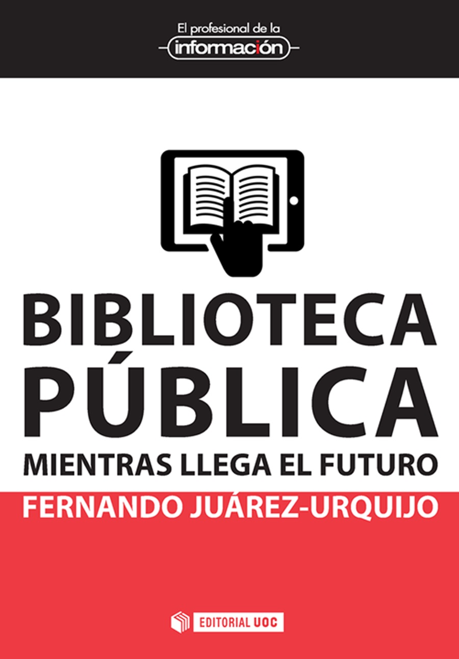 Biblioteca pública: mientras llega el futuro