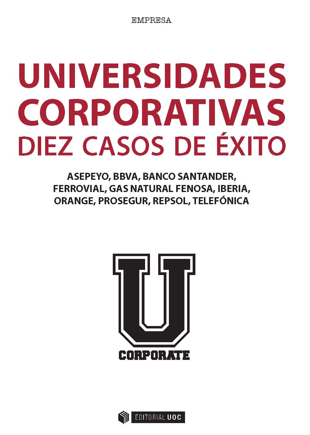 Universidades corporativas: 10 casos de Ã©xito