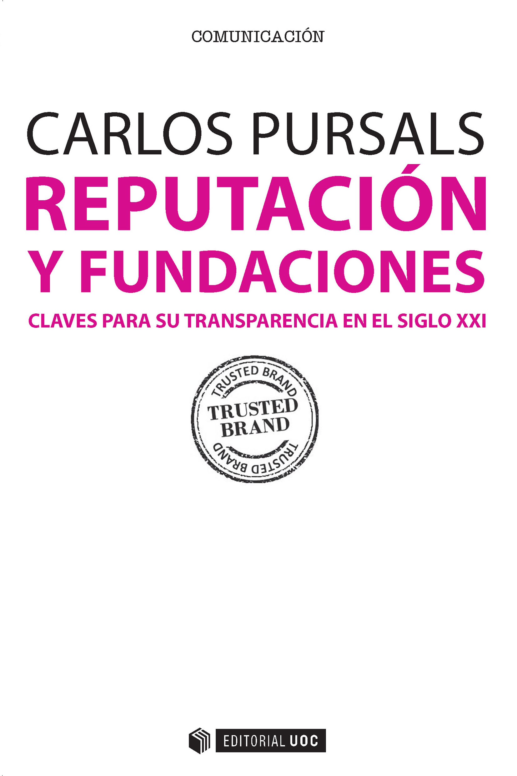 Reputación y fundaciones