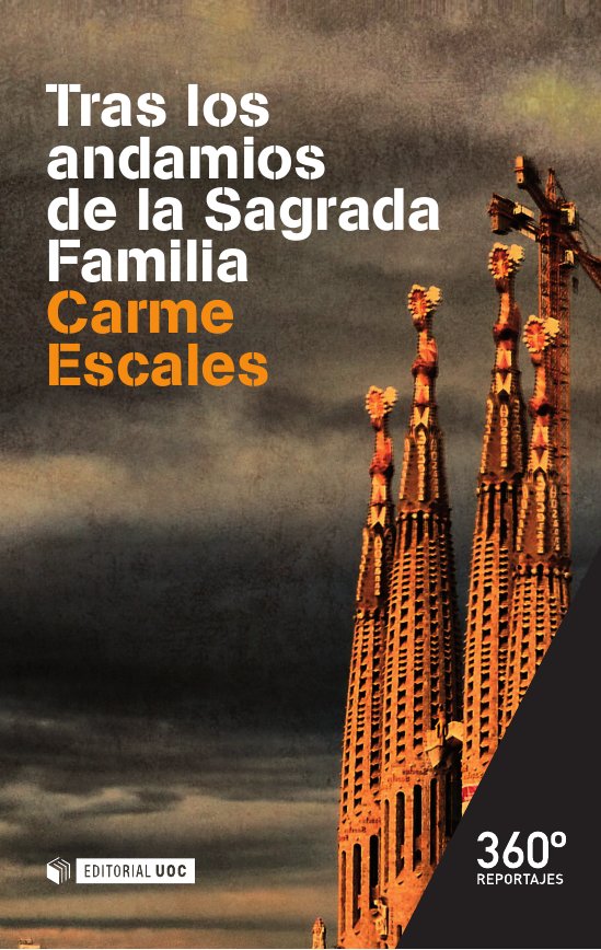 Tras los andamios de la Sagrada Familia