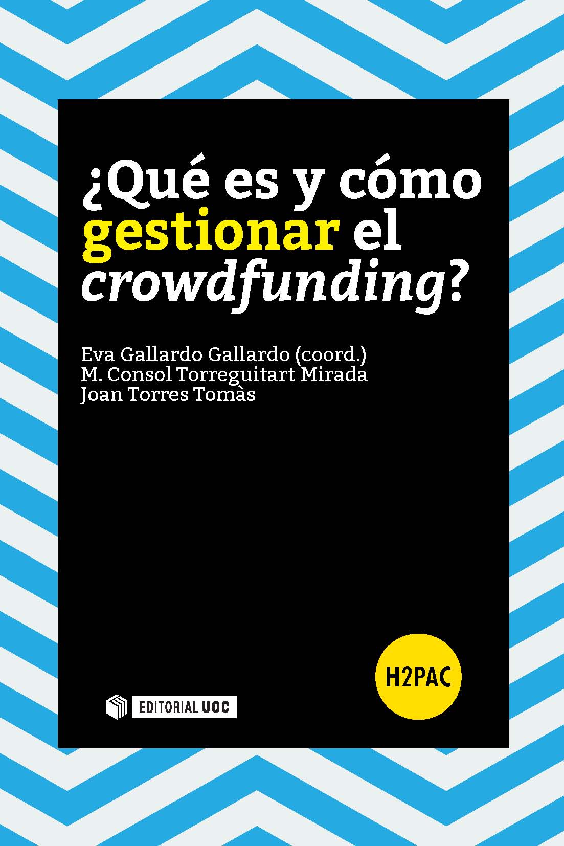 Â¿QuÃ© es y cÃ³mo gestionar el crowdfunding?