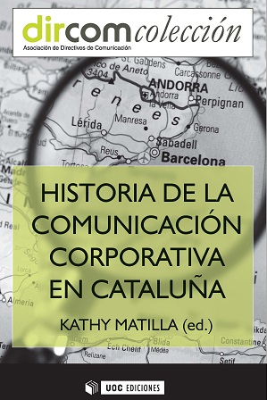 Historia de la ComunicaciÃ³n Corporativa en Catalunya
