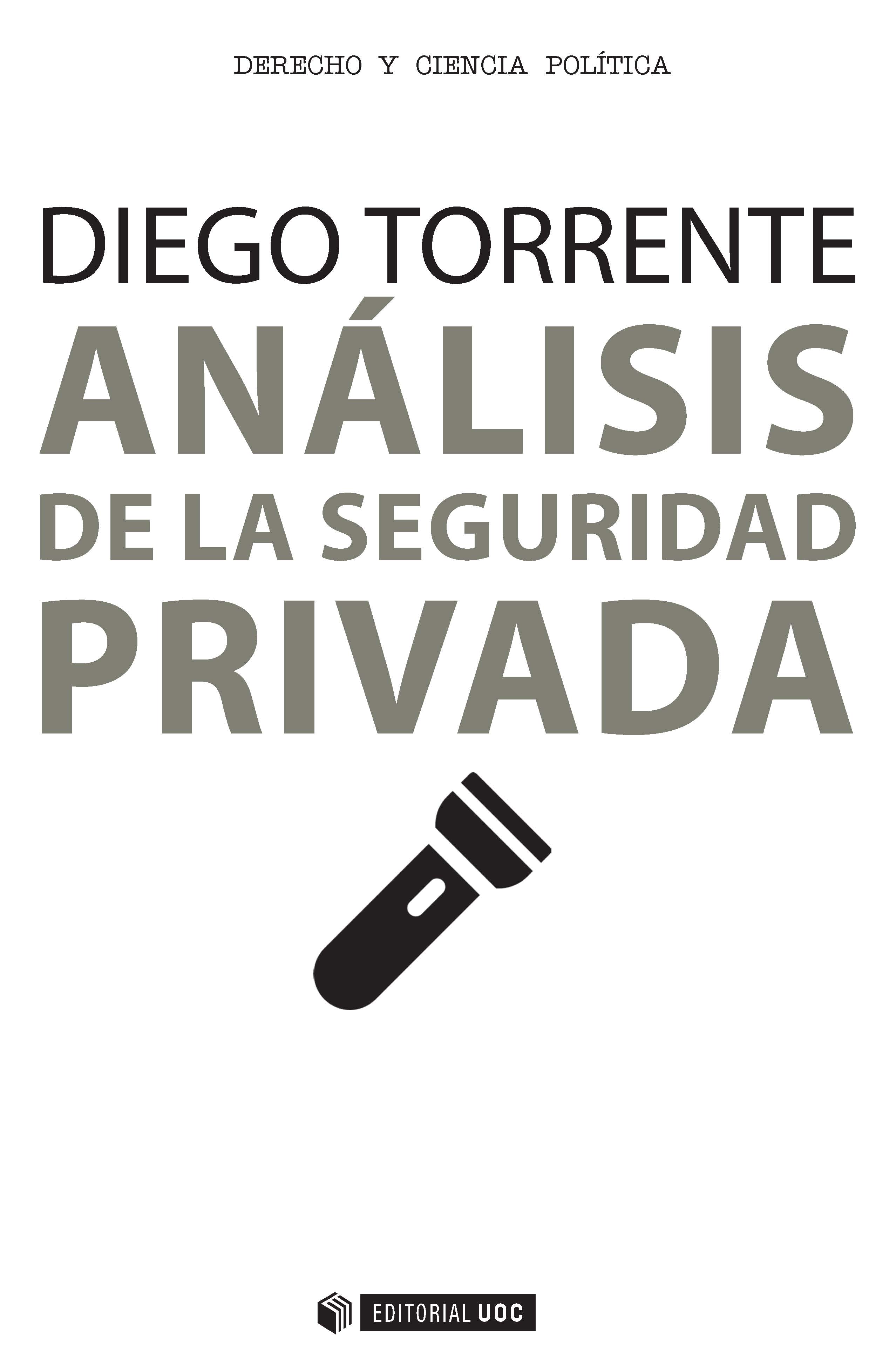 Análisis de la seguridad privada