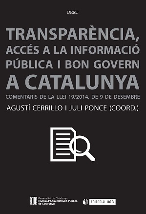 TransparÃ¨ncia, accÃ©s a la informaciÃ³ i bon govern a Catalunya.