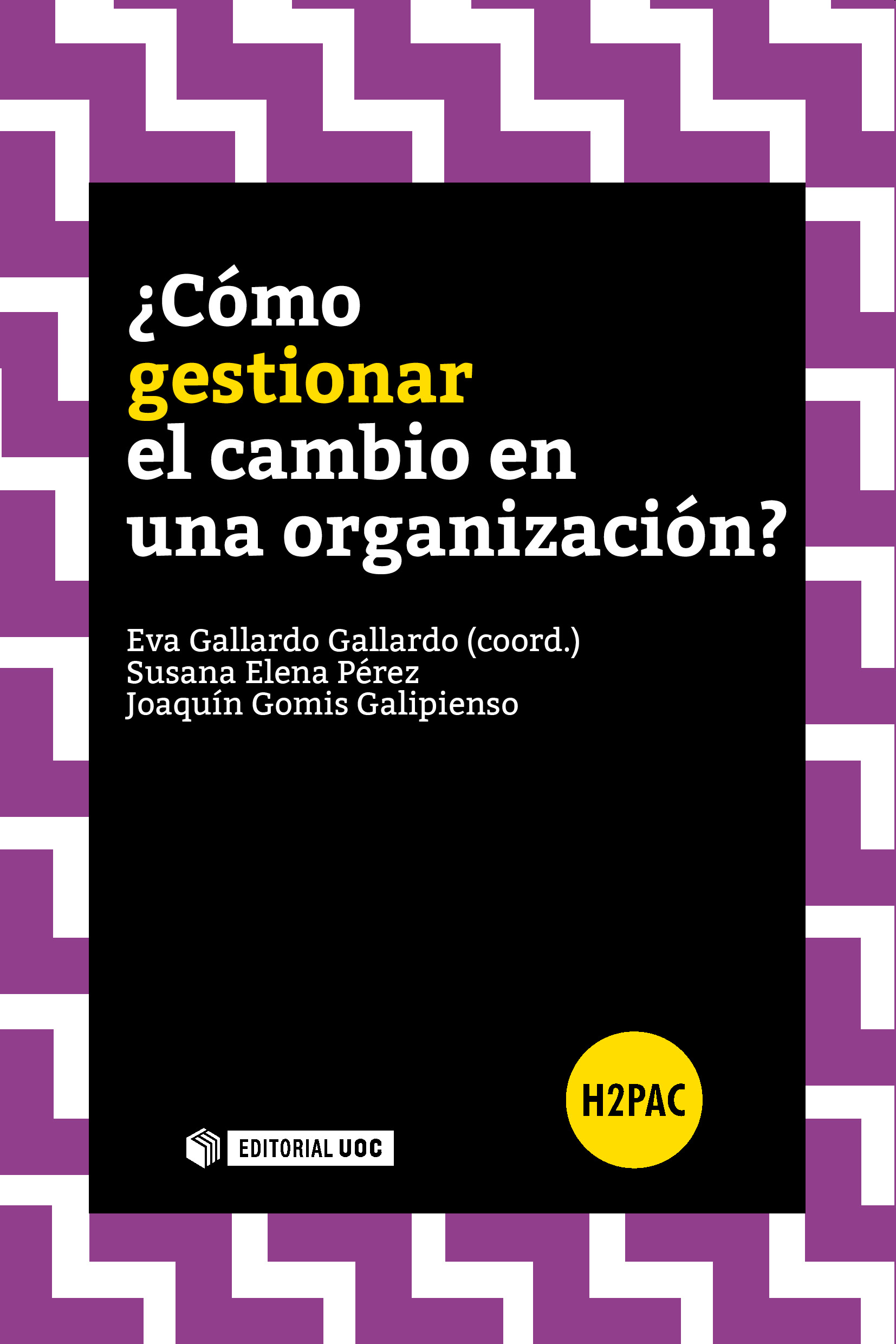 ¿Cómo gestionar el cambio en una organización?