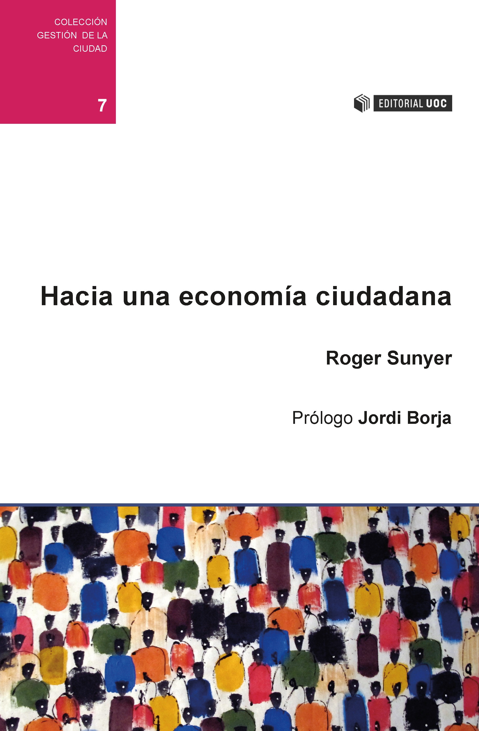 Hacia una economía ciudadana