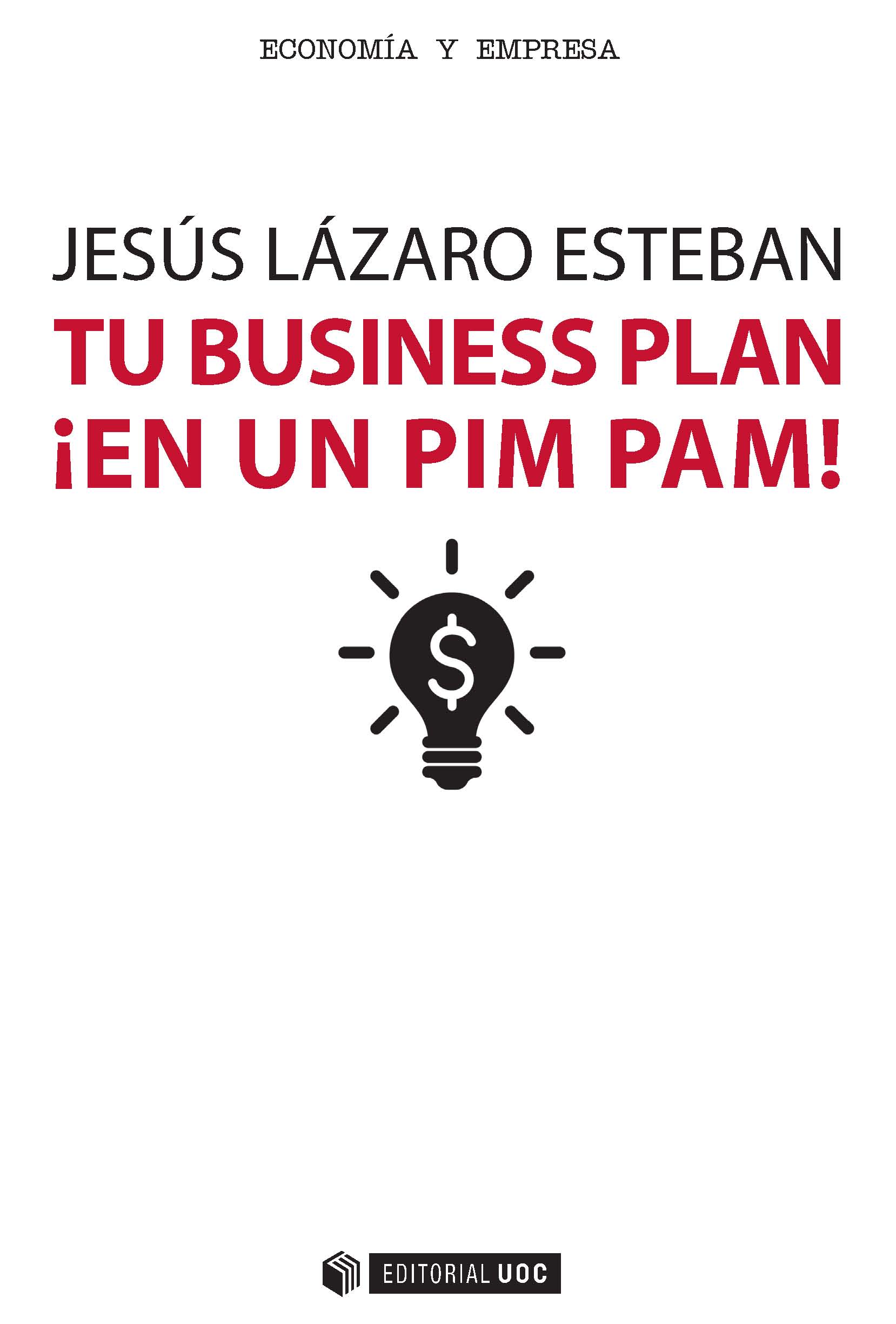 Tu business plan Â¡en un pim pam!