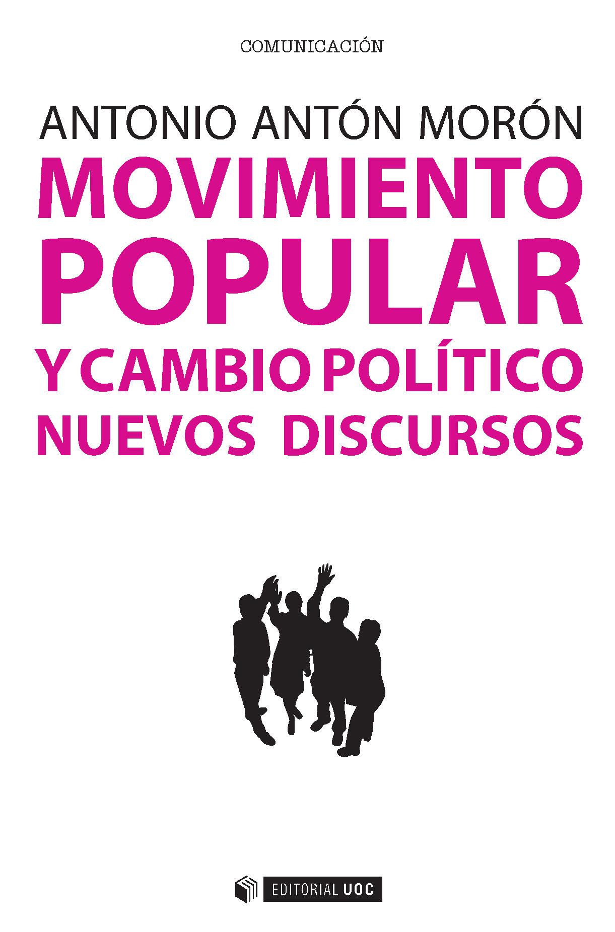 Movimiento popular y cambio político