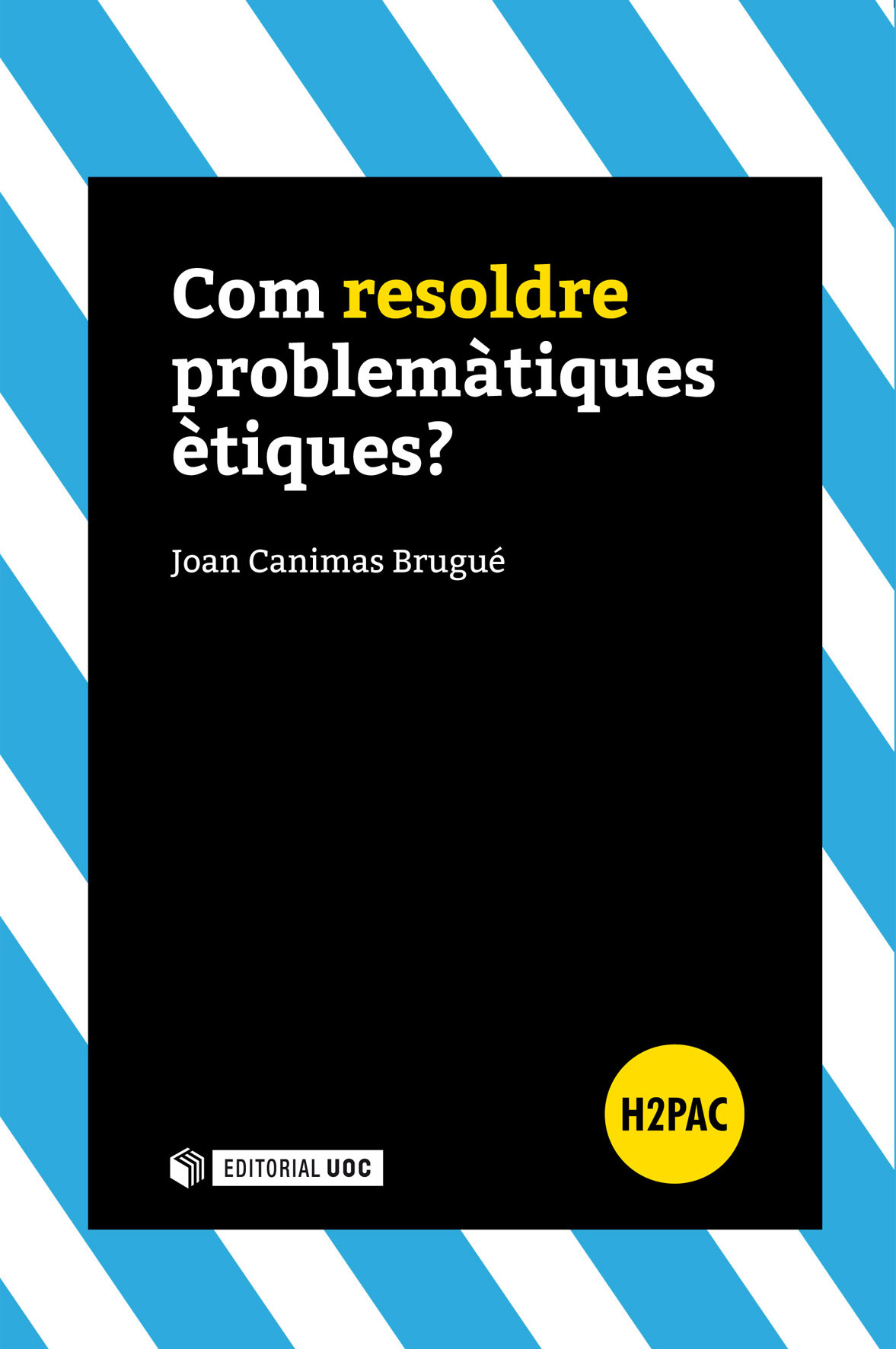 Com resoldre problemàtiques ètiques?