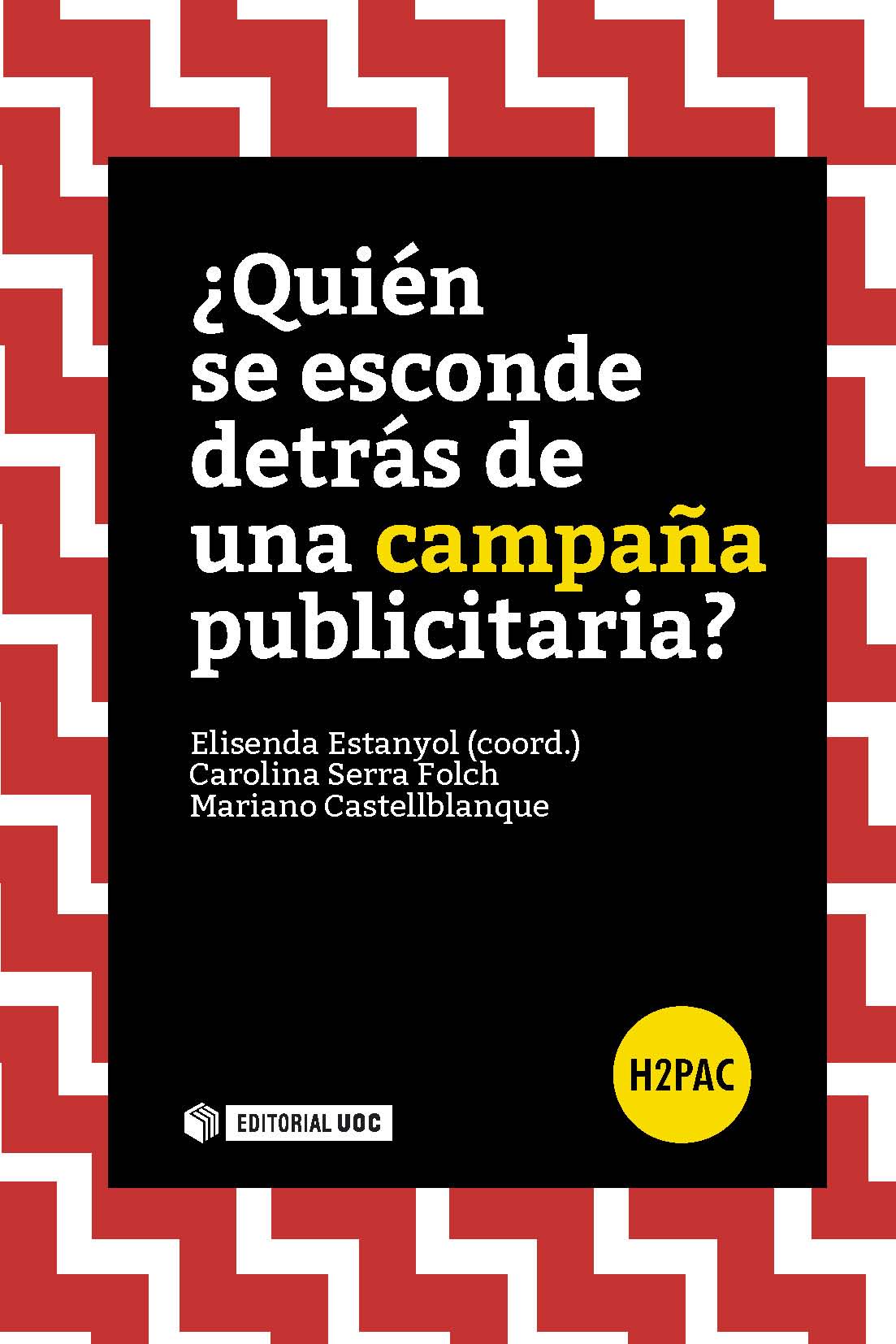 ¿Quién se esconde detrás de una campaña publicitaria?