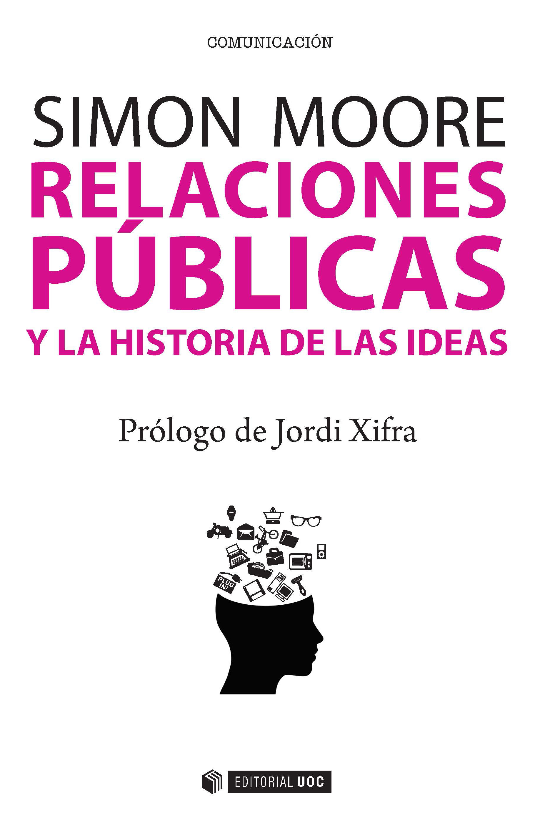 Relaciones públicas y la historia de las ideas