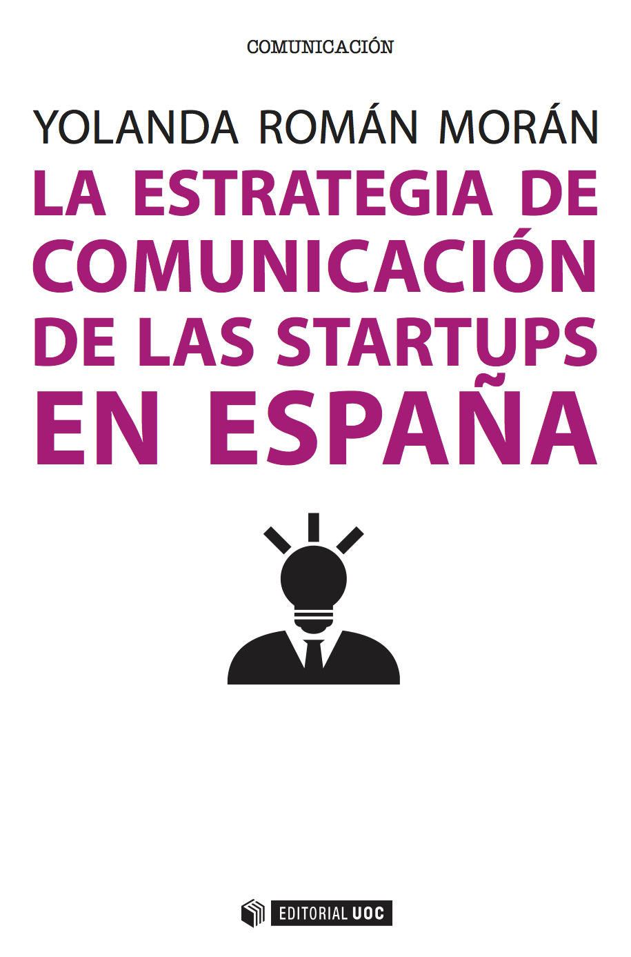 La estrategia de comunicación de las startups en España