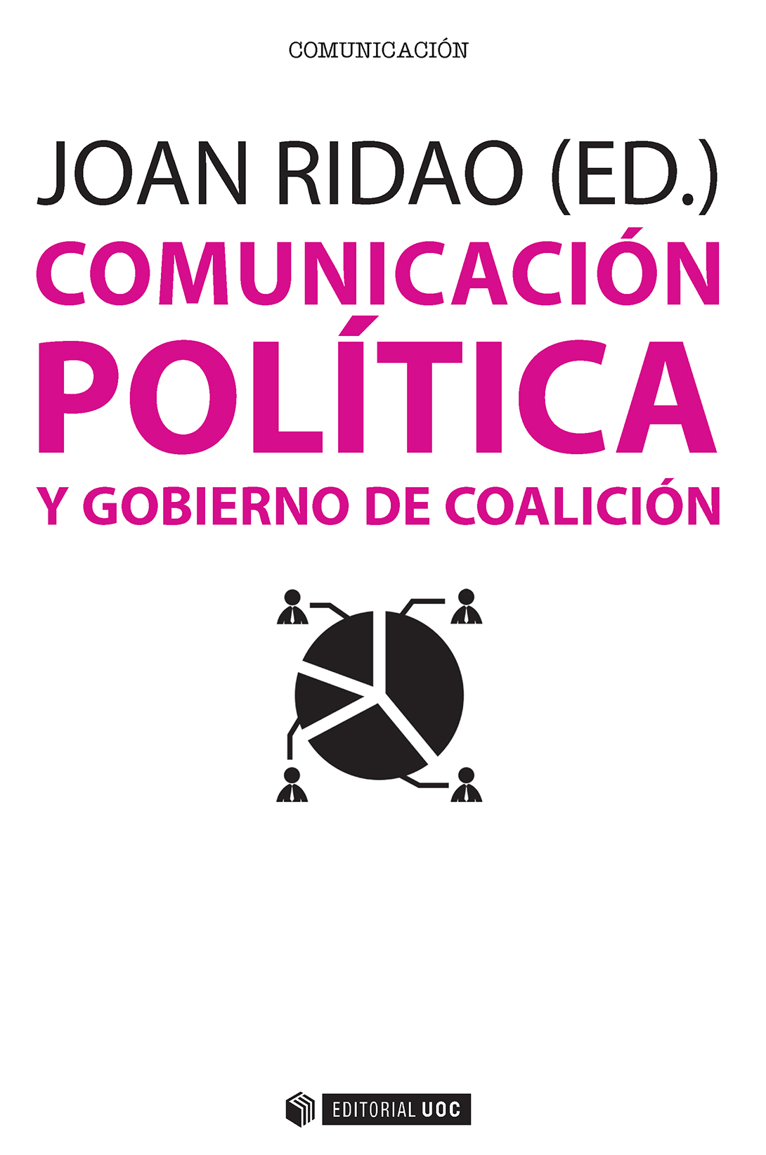 ComunicaciÃ³n polÃ­tica y gobierno de coaliciÃ³n