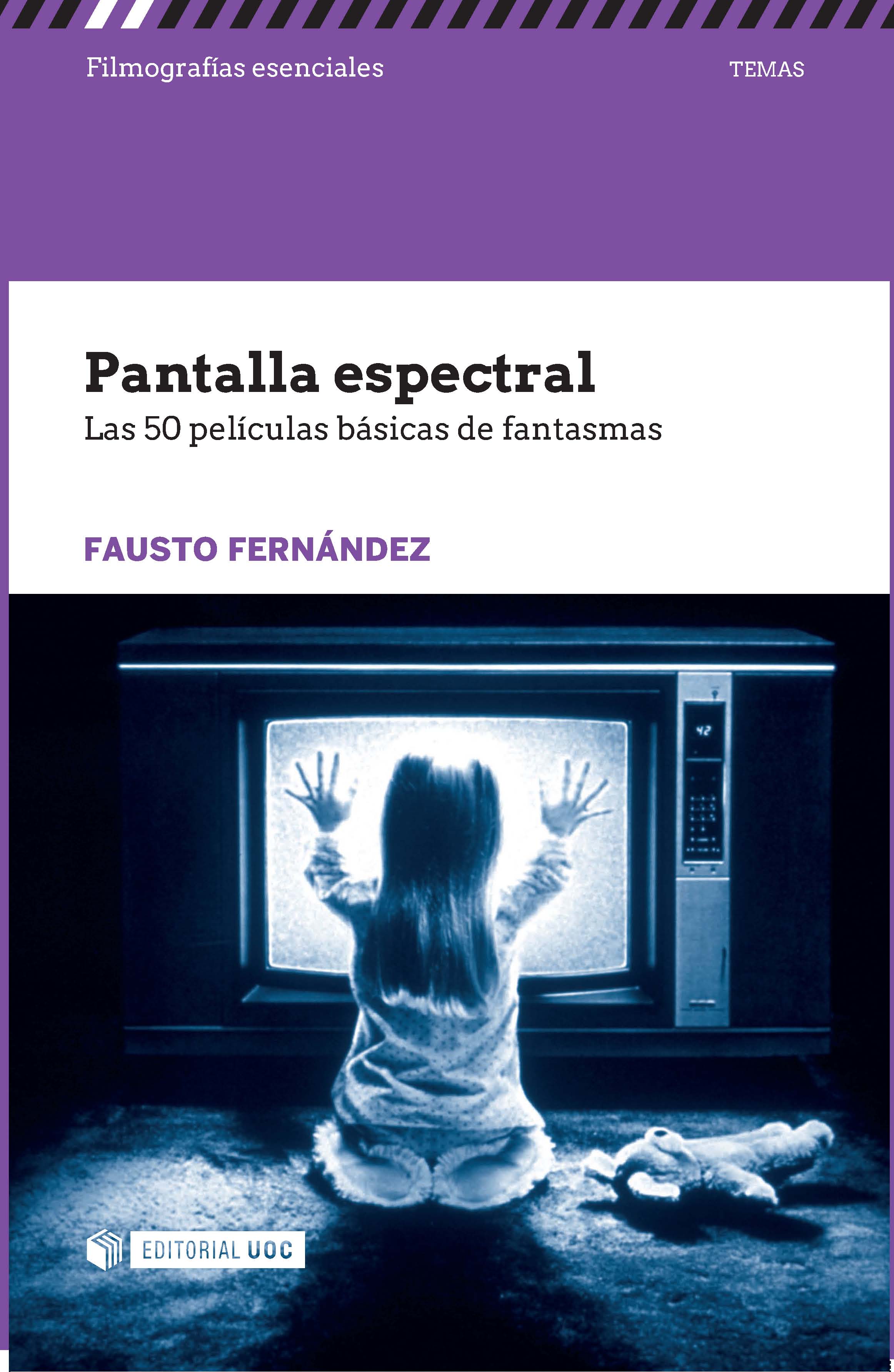 Pantalla espectral. Las 50 películas básicas de fantasmas