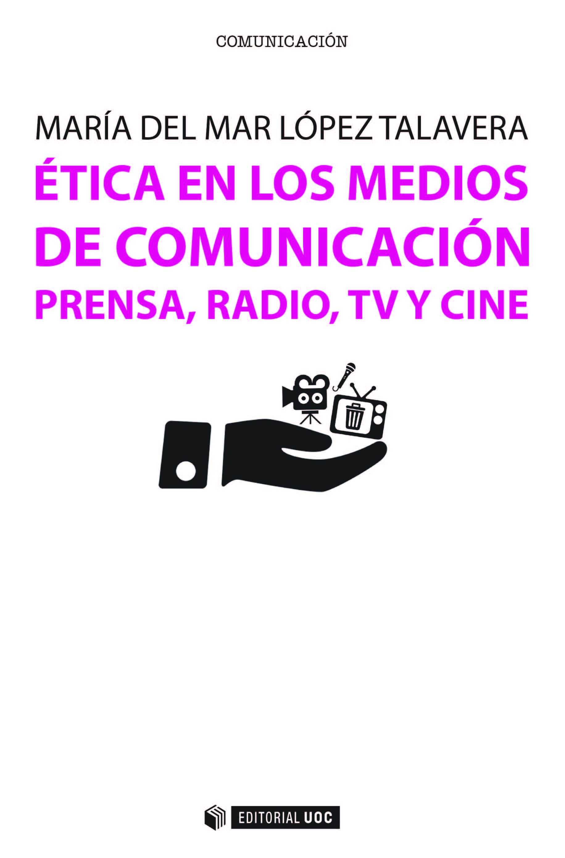 Ética en los medios de comunicación