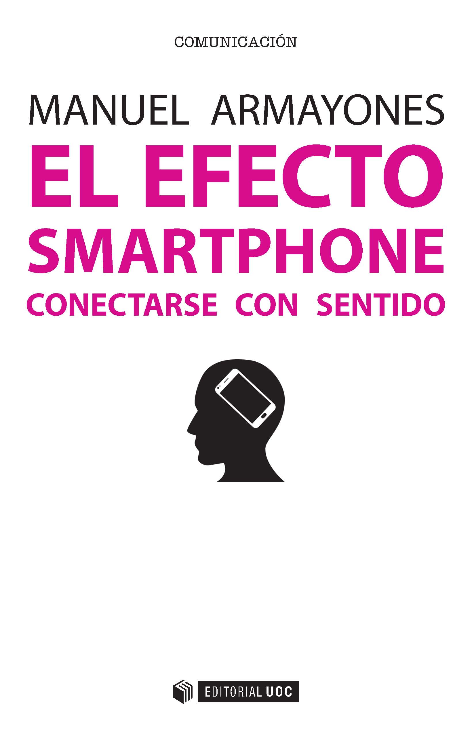 El efecto smartphone