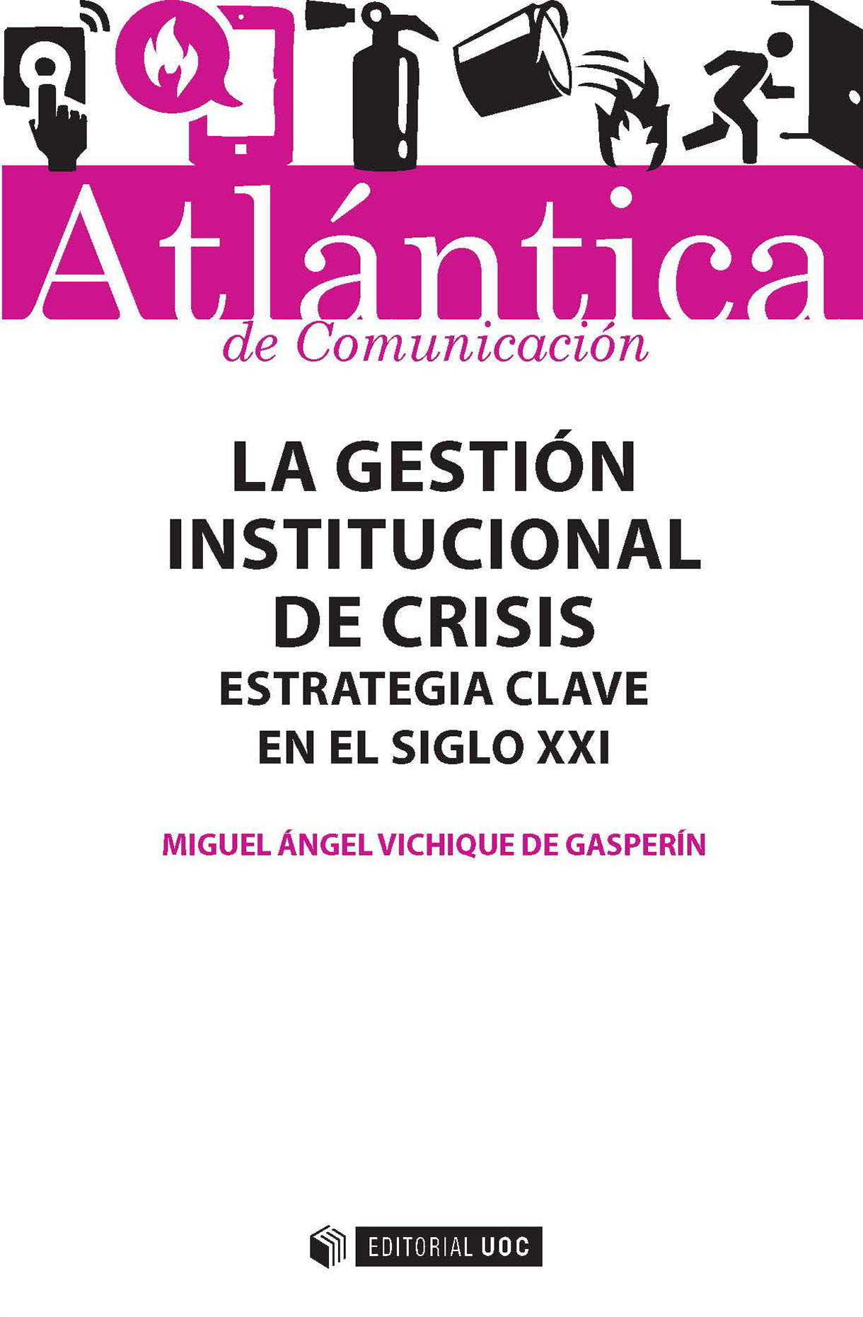 La gestiÃ³n institucional de crisis