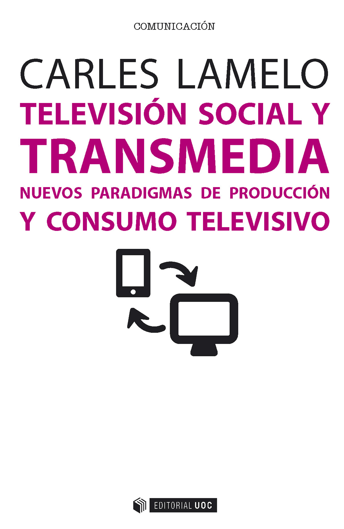 TelevisiÃ³n social y transmedia