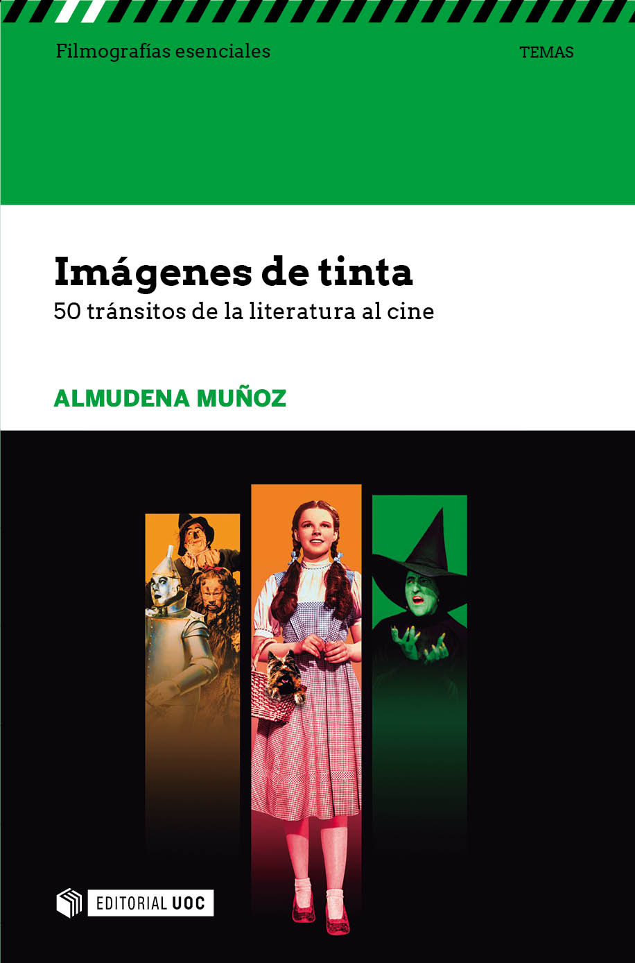 Imágenes de tinta. 50 tránsitos de la literatura al cine