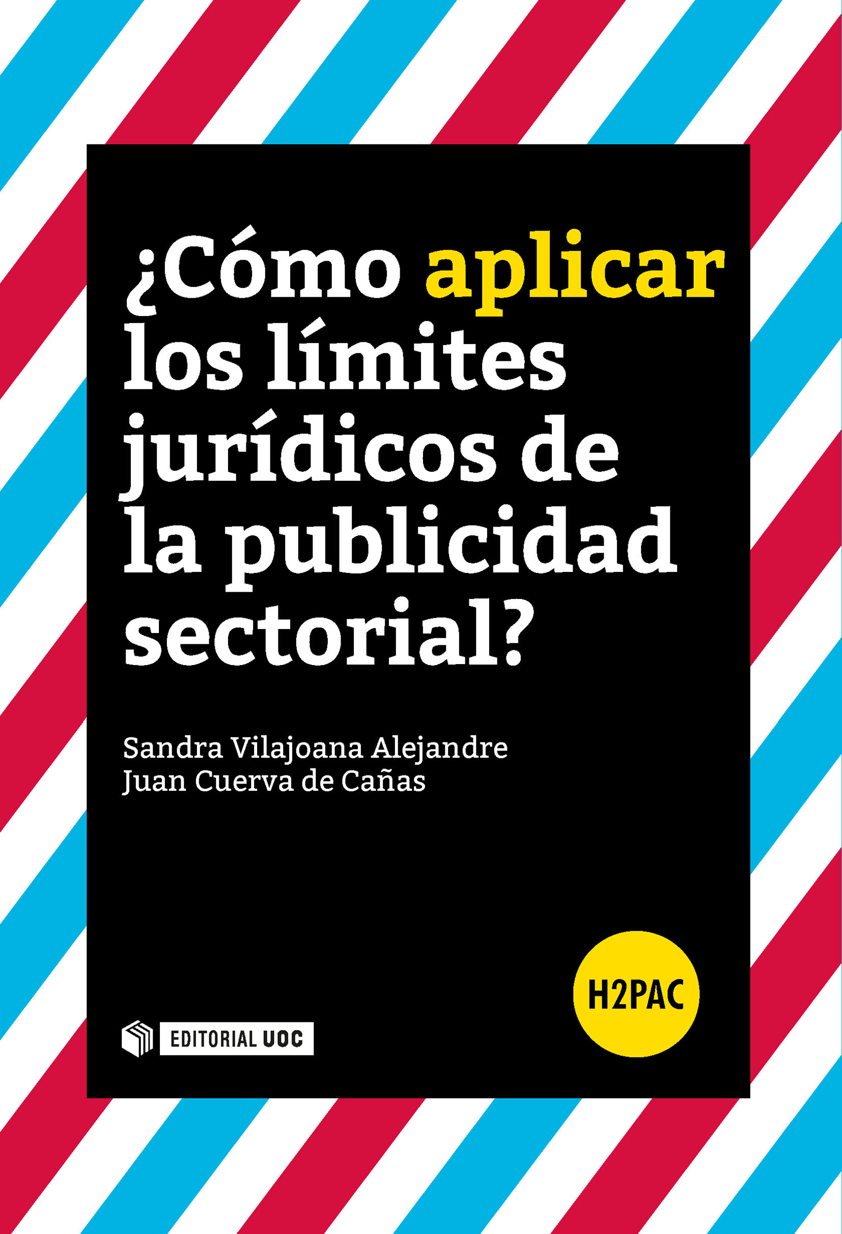 ¿Cómo aplicar los límites jurídicos de la publicidad sectorial? 