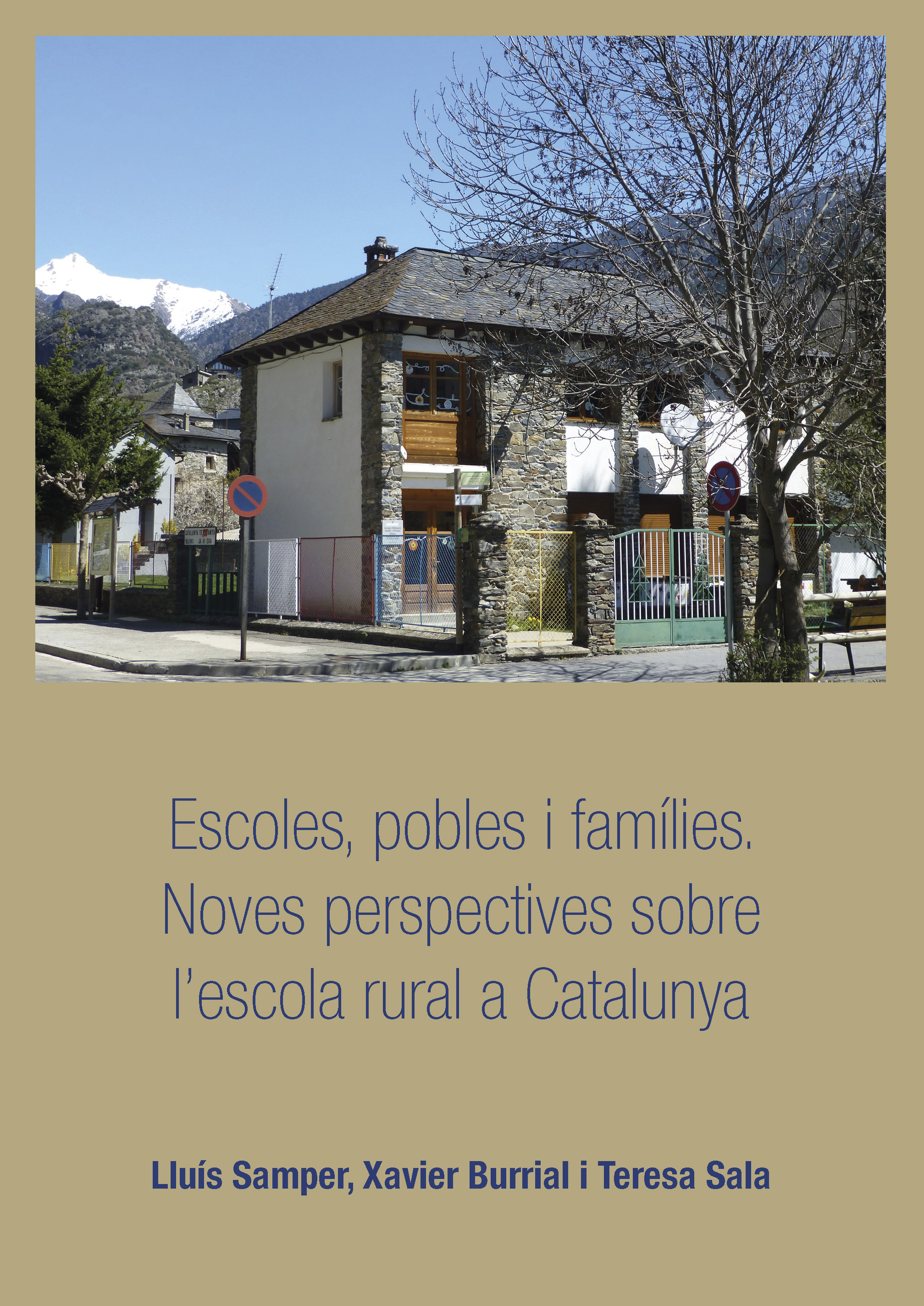 Escoles, pobles i famílies.