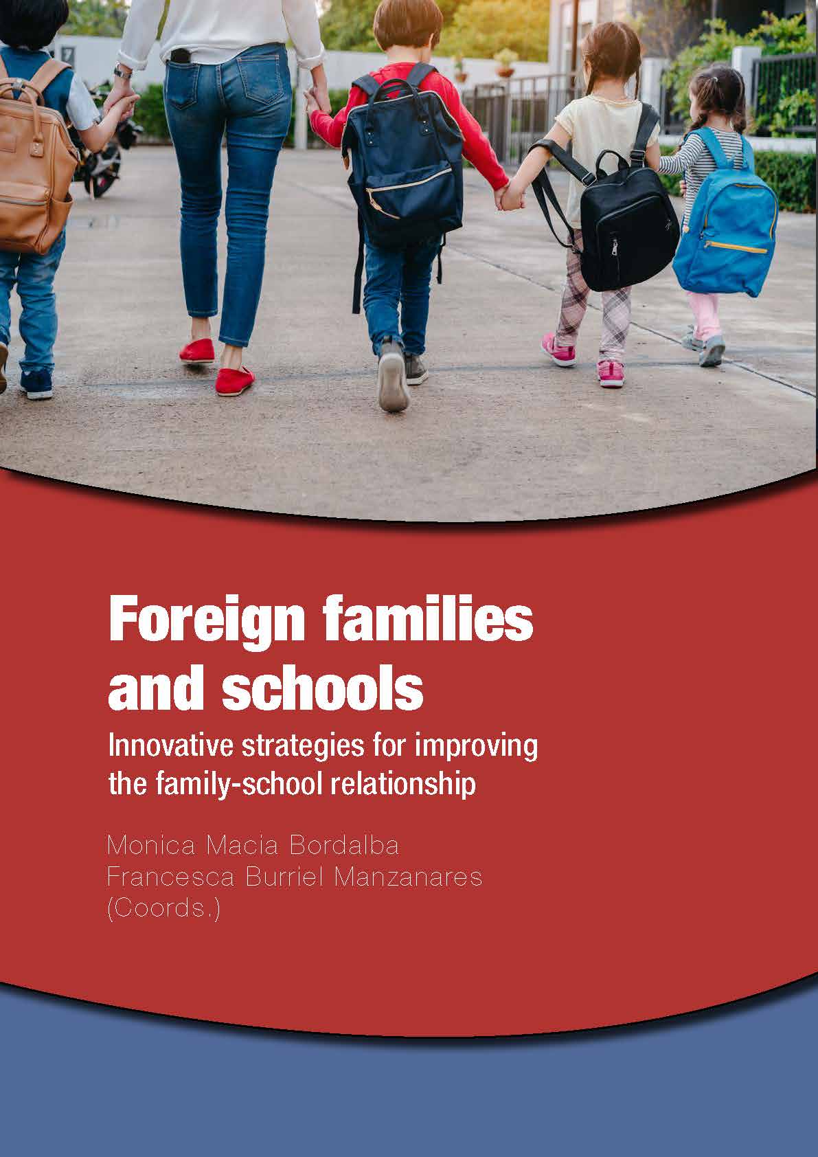 Foreign families and schools