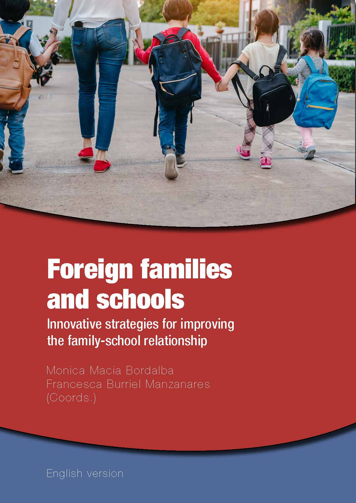 Foreign families and schools. English Version