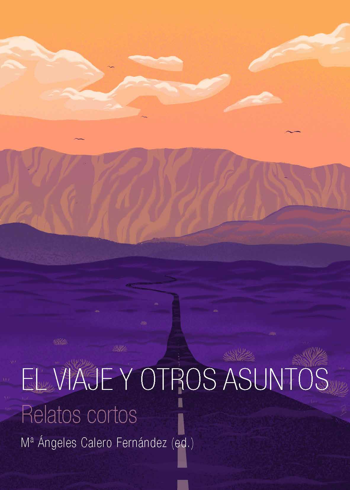 El viaje y otros asuntos