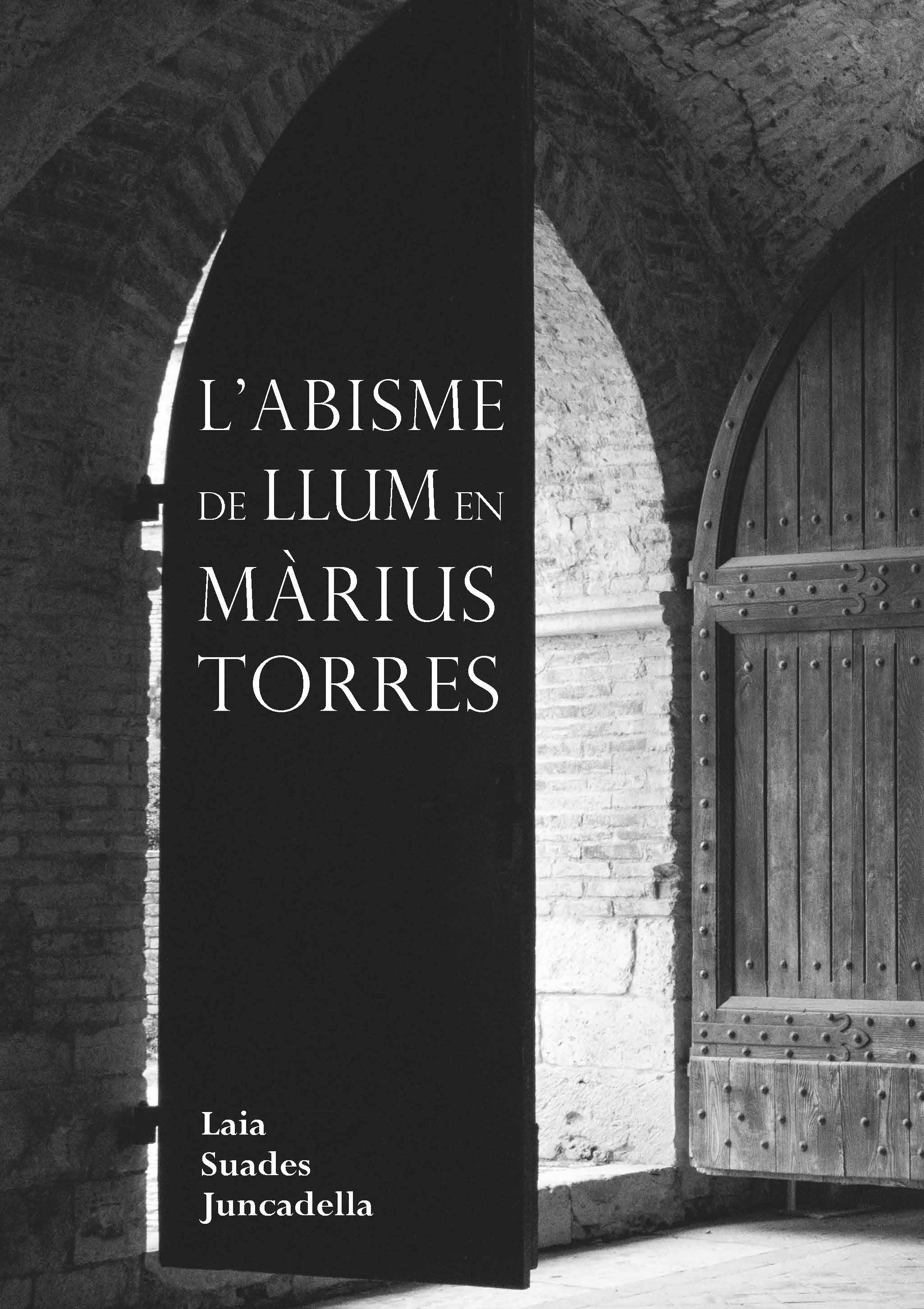 L’abisme de llum en Màrius Torres