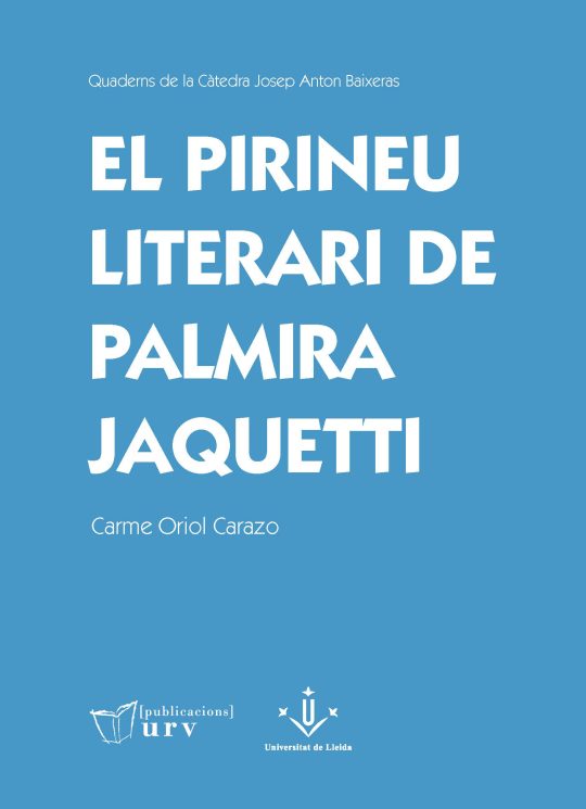 El Pirineu literari de Palmira Jaquetti