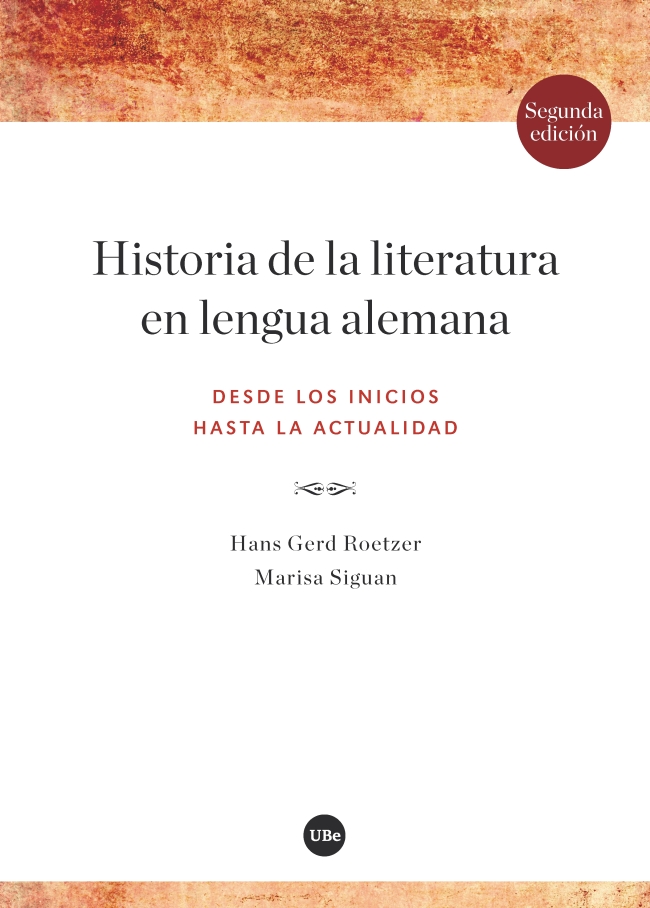 Historia de la literatura en lengua alemana. Desde los inicios hasta la actualidad