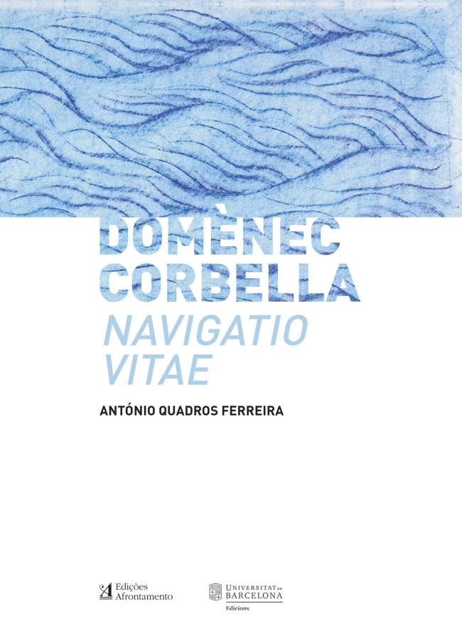 Domènec Corbella. Navigatio vitae