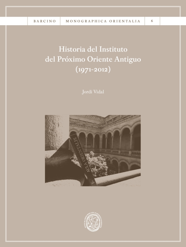 Historia del Instituto del Próximo Oriente Antiguo (1971-2012)
