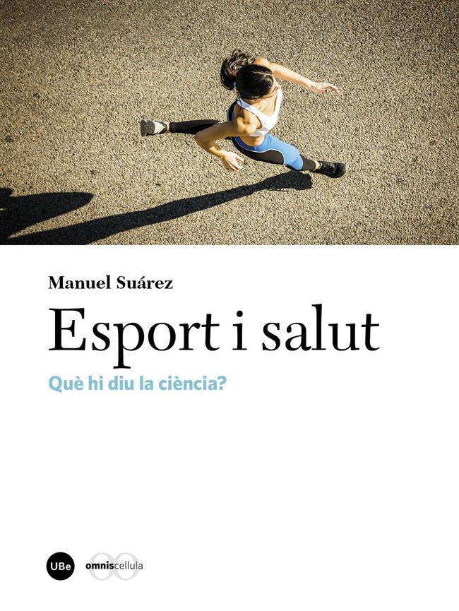 Esport i salut. Què hi diu la ciència? (2a edició) (eBook)