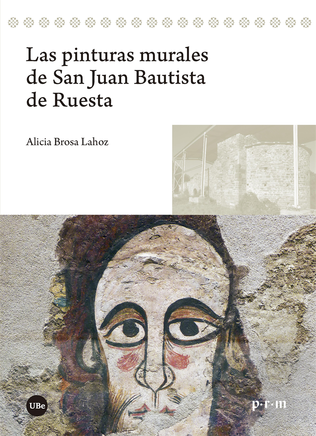 Las pinturas murales de San Juan Bautista de Ruesta