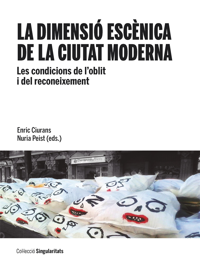 La dimensió escènica de la ciutat moderna