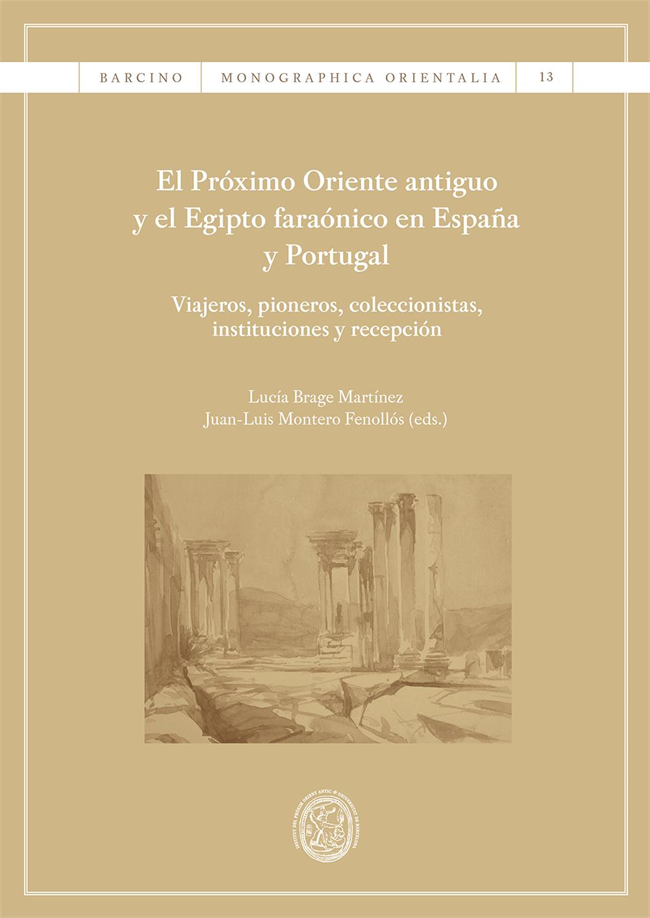 El Próximo Oriente antiguo y el Egipto faraónico en España y Portugal