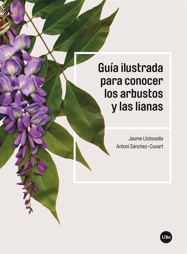 GuÃ­a ilustrada para conocer los arbustos y las lianas