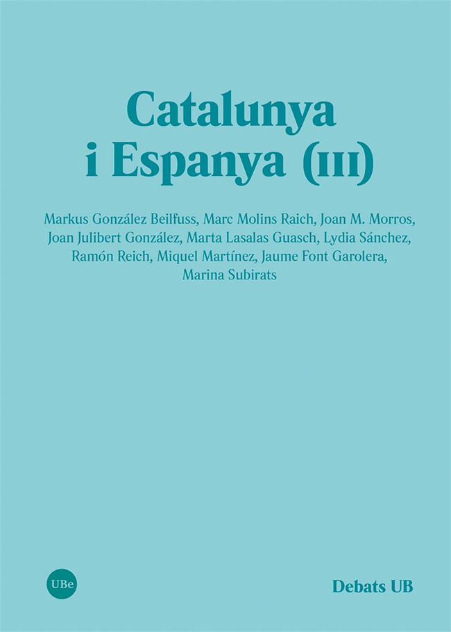 Catalunya i Espanya (III)