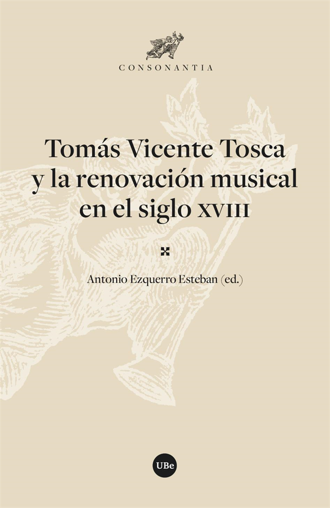 TomÃ¡s Vicente Tosca y la renovaciÃ³n musical en el siglo XVIII