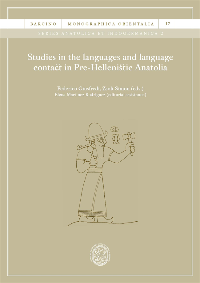 Studies in the languages and language contact in Pre-Hellenistic Anatolia