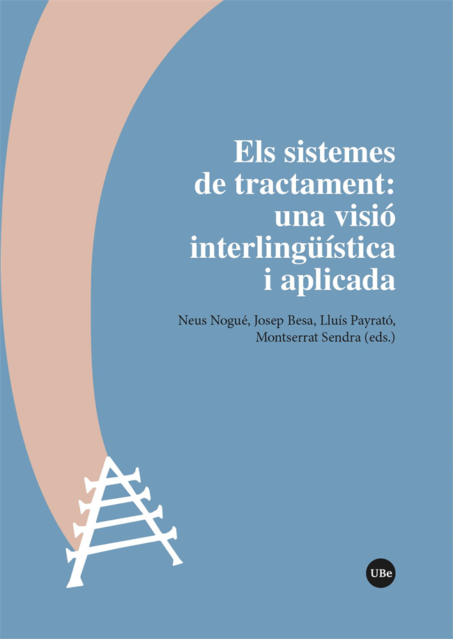 Els sistemes de tractament: una visiÃ³ interlingÃ¼Ã­stica i aplicada