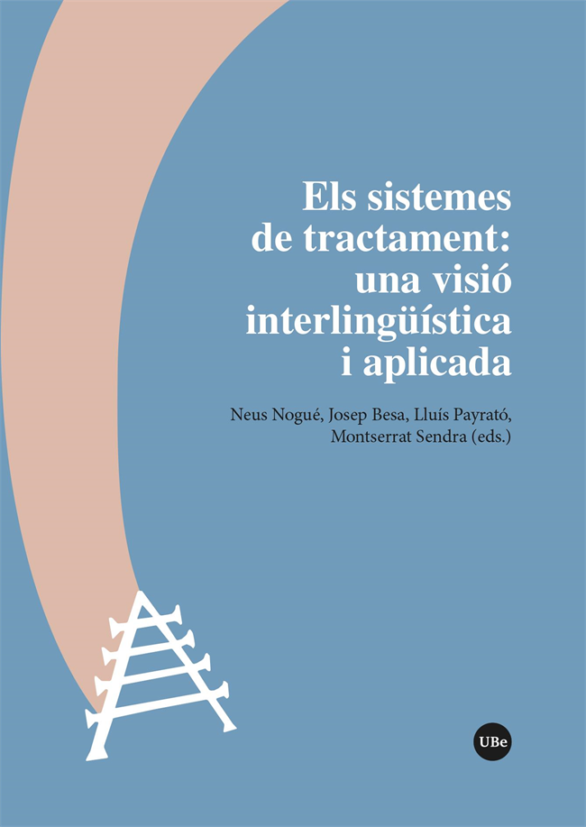 Els sistemes de tractament: una visió interlingüística i aplicada