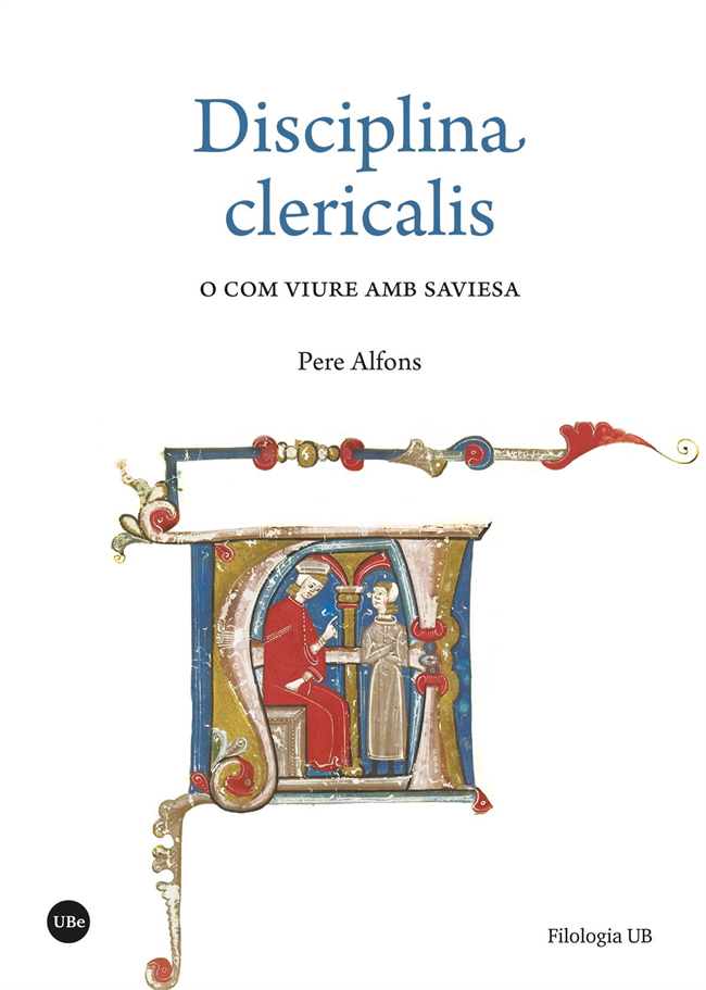 «Disciplina clericalis» o com viure amb saviesa