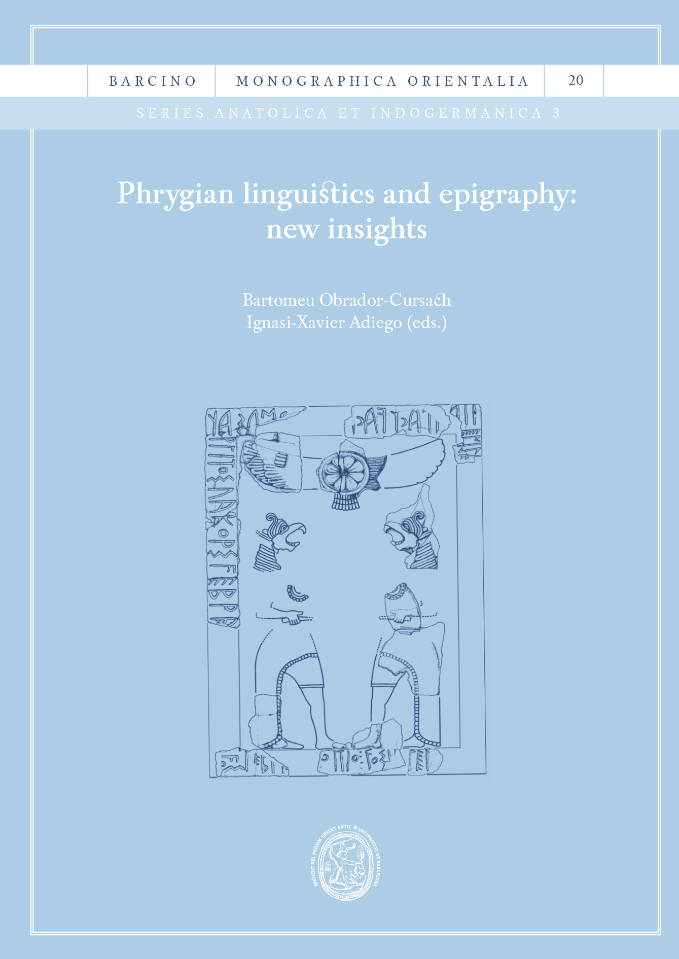 Phrygian linguistics and epigraphy: new insights