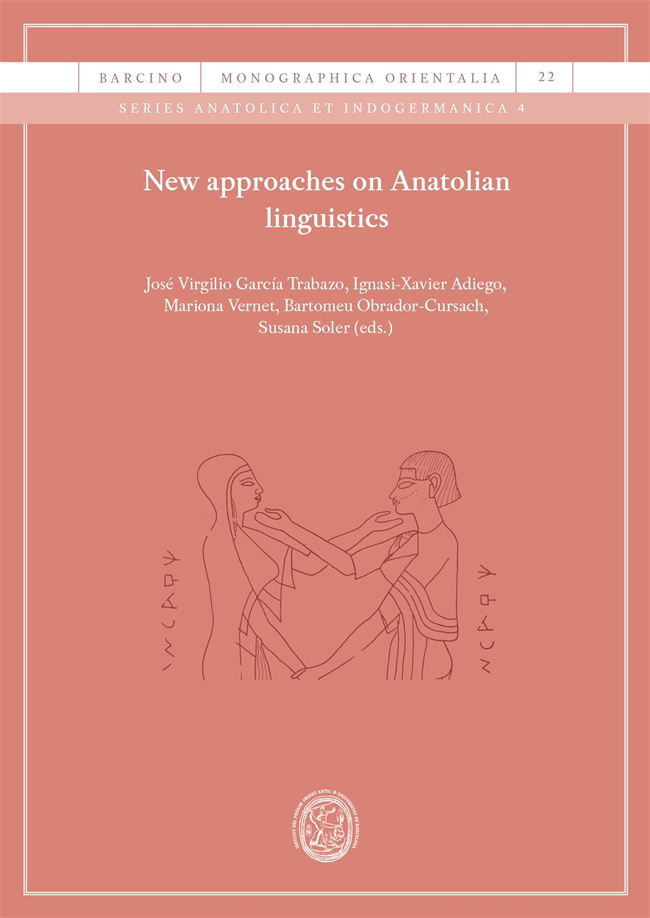 New approaches on Anatolian linguistics