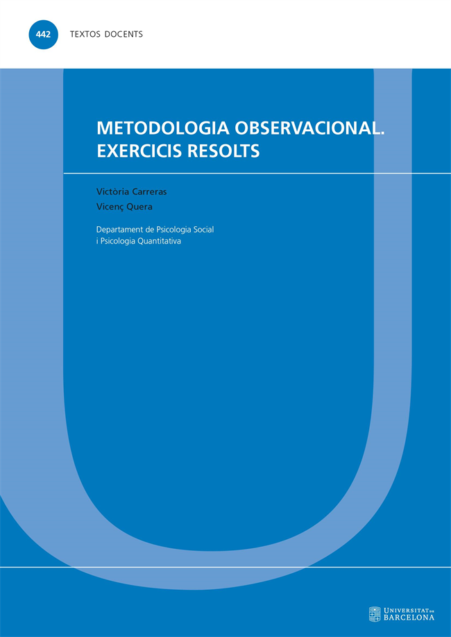 Metodologia observacional. Exercicis resolts