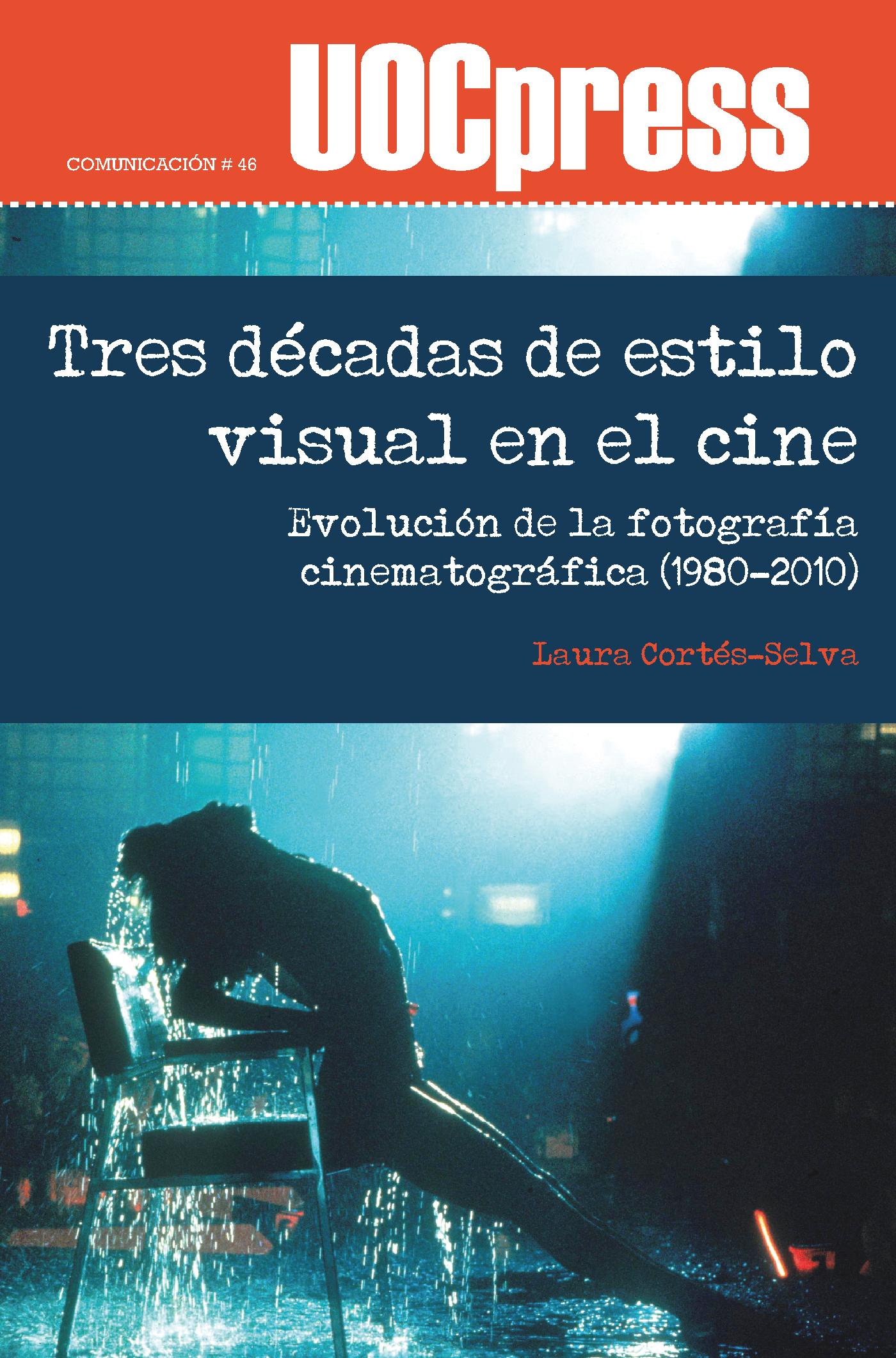 Tres décadas de estilo visual en el cine